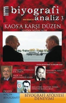 Biyografi Analiz 3 - Kaos'A Karşı Düzen Biyografi Analiz 3 - Kaos'A Karşı Düzen