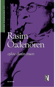 Eşikte Duran Insan - Rasim Özdenören