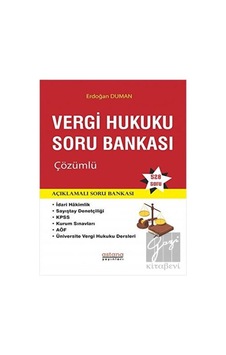 Vergi Hukuku Soru Bankası Çözümlü Vergi Hukuku Soru Bankası Çözümlü
