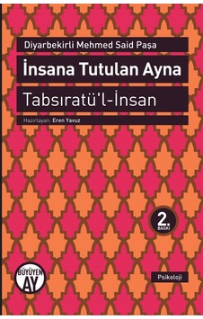 İnsana Tutulan Ayna - Diyarbekirli Mehmed Said Paşa - Büyüyenay Yayınları