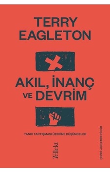 Akıl İnanç ve Devrim - Terry Eagleton - Tellekt