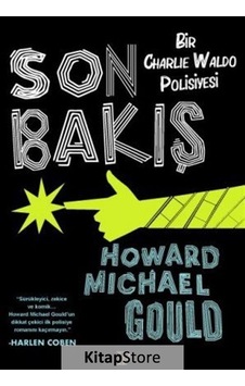 Son Bakış / Howard Michael Gould Son Bakış / Howard Michael Gould