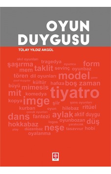 Oyun Duygusu- Ekin Basım Yayın Oyun Duygusu- Ekin Basım Yayın