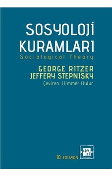 Sosyoloji Kuramları / George Ritzer
