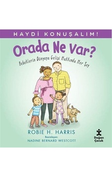 Haydi Konuşalım / Orada Ne Var / Robie H. Harris