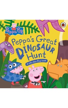 Peppa's Great Dinosaur Hunt Lift-the-flap Book Ciltli Ladybird Peppa's Great Dinosaur Hunt Lift-the-flap Book Ciltli Ladybird