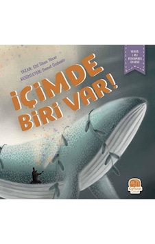 İçimde Biri Var - Yunus(AS) Peygamber Öyküsü - Elif İlhan Yücer - Karavan Çocuk İçimde Biri Var - Yunus(AS) Peygamber Öyküsü - Elif İlhan Yücer - Karavan Çocuk