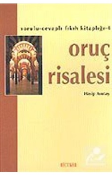 Oruç Risalesi / Hasip Asutay