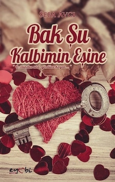 Bak Şu Kalbimin Eşine - Sefa Avcı - Eyobi Bak Şu Kalbimin Eşine - Sefa Avcı - Eyobi