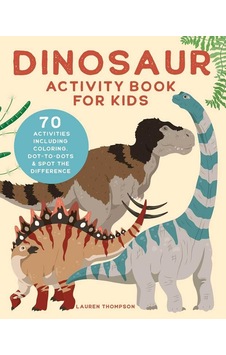 Dinosaur Activity Book For Kids 70 Activities Including Coloring, Dot-to-dots & Spot The Difference Ciltli Rockridge Press Dinosaur Activity Book For Kids 70 Activities Including Coloring, Dot-to-dots & Spot The Difference Ciltli Rockridge Press