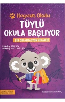 Hayvan Okulu: Tüylü Okula Başlıyor / Psikolog Anıl Şen