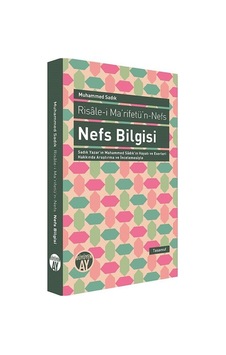 Nefs Bilgisi Risale-i Ma'rifetü'n-Nefs / Aytekin Yıldız 9786055166533 Nefs Bilgisi Risale-i Ma'rifetü'n-Nefs / Aytekin Yıldız 9786055166533