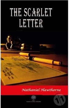 The Scarlet Letter - Nathaniel Hawthorne - Platanus Publishing The Scarlet Letter - Nathaniel Hawthorne - Platanus Publishing