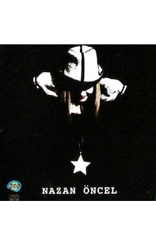 Nazan Öncel - Ben Böyle Aşk Görmedim CD Nazan Öncel - Ben Böyle Aşk Görmedim CD