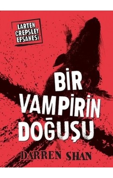 Bir Vampirin Doğuşu - Larten Crepsley Efsanesi - Penumbra Quill - Tudem Yayınları Bir Vampirin Doğuşu - Larten Crepsley Efsanesi - Penumbra Quill - Tudem Yayınları