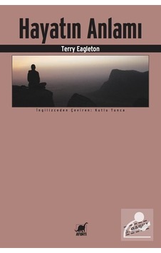 Hayatın Anlamı / Terry Eagleton Hayatın Anlamı / Terry Eagleton