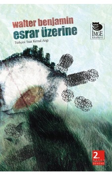 Esrar Üzerine - Walter Benjamin - İmge Kitabevi Esrar Üzerine - Walter Benjamin - İmge Kitabevi