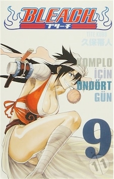 Bleach 9. Cilt - Komplo İçin Ondört Gün - Tite Kubo - Gerekli Şeyler Bleach 9. Cilt - Komplo İçin Ondört Gün - Tite Kubo - Gerekli Şeyler