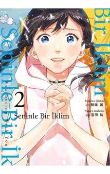 Seninle Bir İklim Cilt - 2 - Makato Şinkai - Gerekli Şeyler