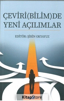 Çeviri Bilimde Yeni Açılımlar- Siyasal Kitabevi