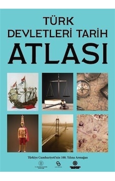 Türk Devletleri Tarih Atlası / Kolektif