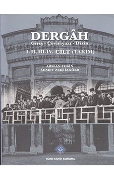 Dergah Giriş-Çeviriyazı-Dizin I-II-III-IV.Cilt (Takım) / Dr. A... Dergah Giriş-Çeviriyazı-Dizin I-II-III-IV.Cilt (Takım) / Dr. A...