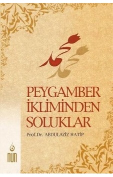 Peygamber Ikliminden Soluklar Nun Yayıncılık