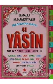 41 Yasin Türkçe Okunuşlu Ve Mealli Çanta Boy Yasin-004 - Elmalı 41 Yasin Türkçe Okunuşlu Ve Mealli Çanta Boy Yasin-004 - Elmalı