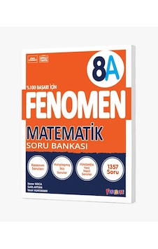 Fenomen Yayınları 8.sınıf Matematik A Soru Bankası Fenomen Yayınları 8.sınıf Matematik A Soru Bankası