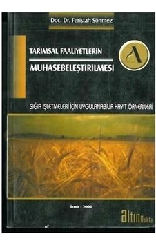 Tarımsal Faaliyetlerin Muhasebeleştirilmesi Feriştah Sönmez 2.El