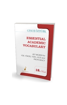 Essential Academic Vocabulary - Cesur Öztürk - Pelikan Yayınları Essential Academic Vocabulary - Cesur Öztürk - Pelikan Yayınları