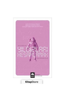 Yıldızları Hesaplamak / Astronot Kadın Serisi Birinci Kitap / .