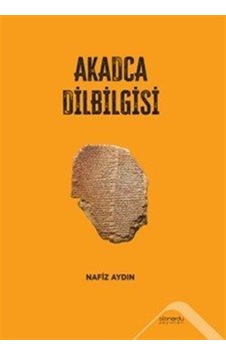 Akadca Dilbilgisi / Nafiz Aydın Akadca Dilbilgisi / Nafiz Aydın