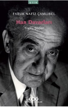 Han Duvarları - Toplu Şiirler Han Duvarları - Toplu Şiirler