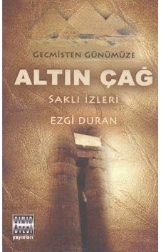 Altın Çağ - Ezgi Duran - Sınır Ötesi Yayınları Altın Çağ - Ezgi Duran - Sınır Ötesi Yayınları