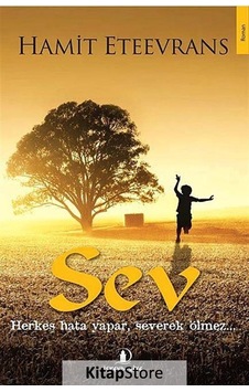 Sev - Hamit Eteevrans - İskenderiye Yayınları Sev - Hamit Eteevrans - İskenderiye Yayınları