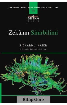 Zekanın Sinirbilimi - Richard J. Haier - Mitra