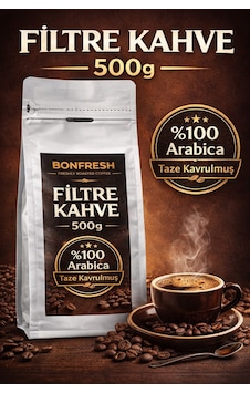 Bonfresh Filtre Kahve 500g %100 Arabica Taze Kavrulmuş Öğütülmüş Kahve
