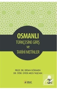 Osmanlı Türkçesine Giriş ve Tarihi Metinler - Arzu Taşcan