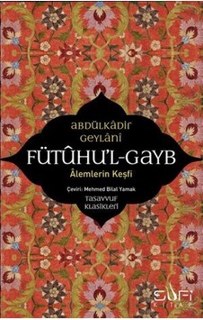 Fütuhul Gayb - Alemlerin Keşfi - Mydr-623264 Fütuhul Gayb - Alemlerin Keşfi - Mydr-623264