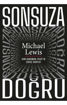 Sonsuza Doğru / Michael Lewis