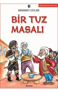 Bir Tuz Masalı - Mehmet Güler - Özyürek Yayınevi Bir Tuz Masalı - Mehmet Güler - Özyürek Yayınevi