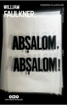 Abşalom, Abşalom - Modern Klasikler Abşalom, Abşalom - Modern Klasikler