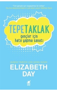 Tepetaklak: Gençler İçin Hata Yapma Sanatı / Elizabeth Lunday Tepetaklak: Gençler İçin Hata Yapma Sanatı / Elizabeth Lunday