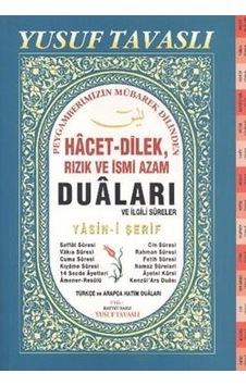 Hacet-dilek Rızık ve İsmi Azam Duaları ve İlgili Sureler fihris Hacet-dilek Rızık ve İsmi Azam Duaları ve İlgili Sureler fihris