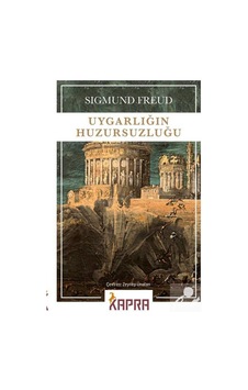Uygarlığın Huzursuzluğu / Sigmund  Freud