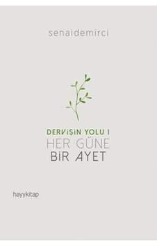 Dervişin Yolu 1 - Her Güne Bir Ayet