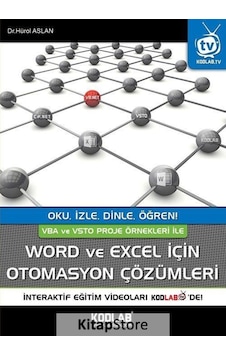 Word ve Excel için Otomasyon Çözümleri Hürol Aslan