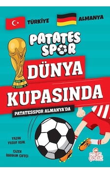 Patatesspor Almanya Da Patatesspor Dünya Kupasında Patatesspor Almanya Da Patatesspor Dünya Kupasında