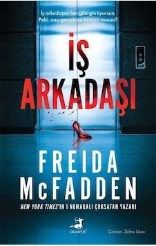 İş Arkadaşı / Freida Mcfadden İş Arkadaşı / Freida Mcfadden